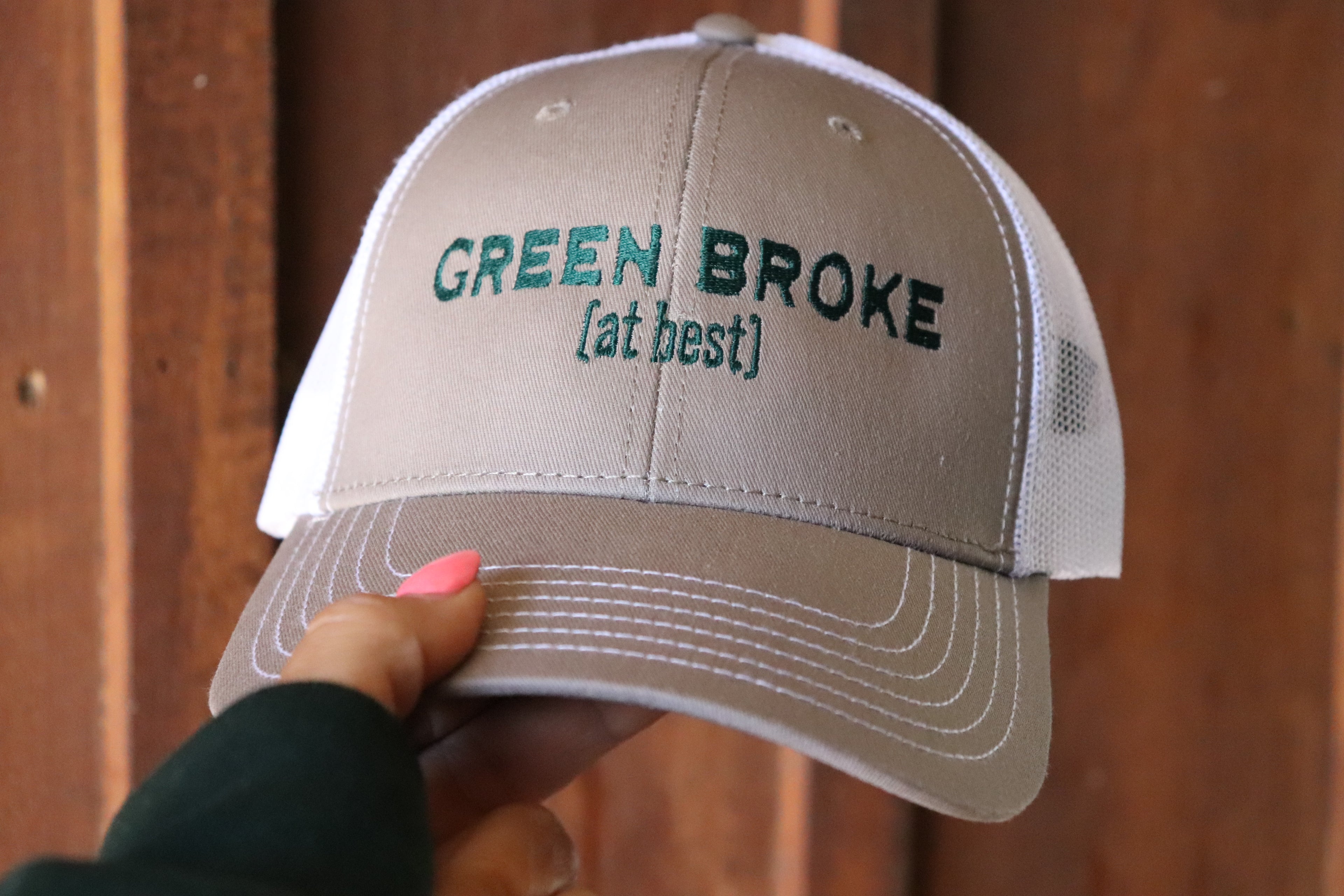 Green Broke (at best) Embroidered Hat