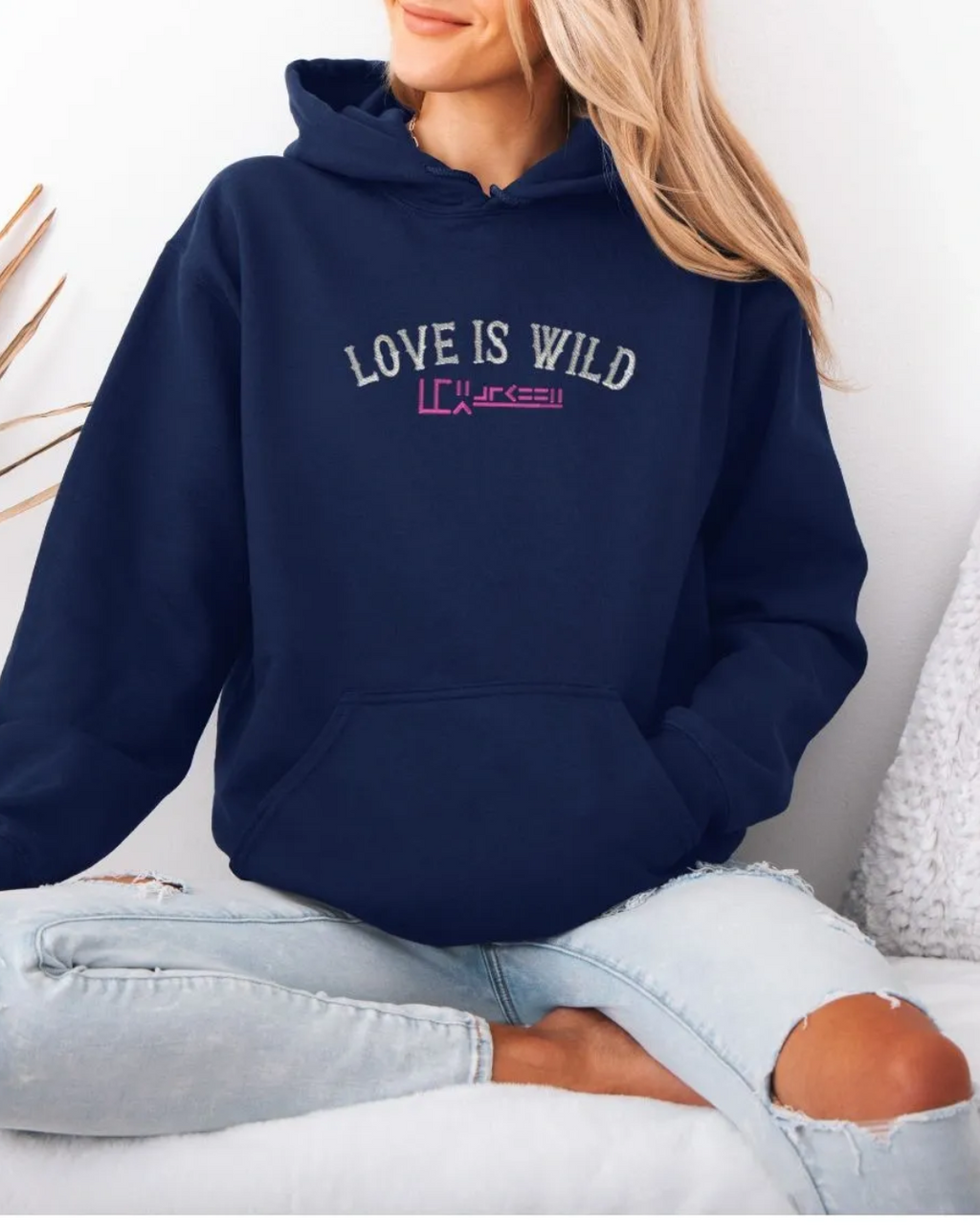 Love is Wild | Crewneck or Hoodie